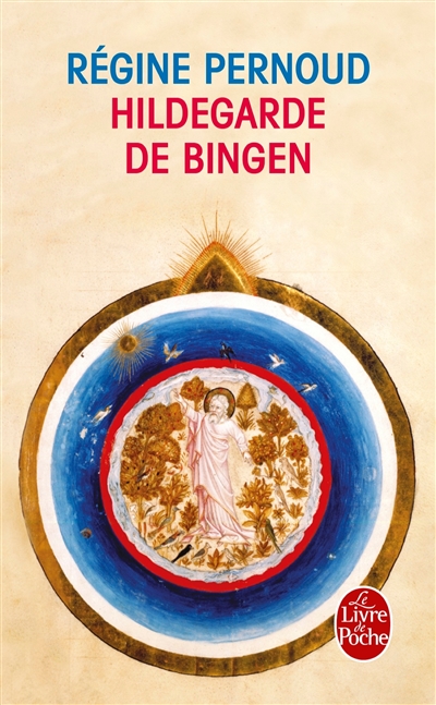Hildegarde de Bingen : conscience inspirée du XIIe siècle